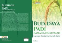 Image of Budi Daya Padi Ramah Lingkungan, Menuju Pertanian Lebih Baik