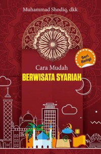 Image of Cara Mudah Berwisata Syariah