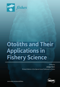 Image of Otoliths and their applications in fishery science