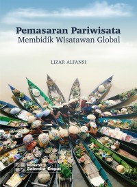 Image of Pemasaran Pariwisata: Membidik Wisatawan Global