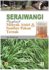 Image of Seraiwangi penghasil minyak atsri dan sumber pakan ternak