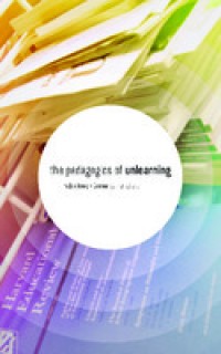 Image of The pedagogics of unlearning